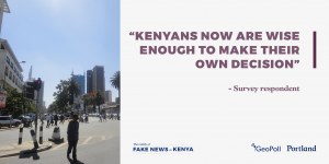 reality of fake news in kenya survey report