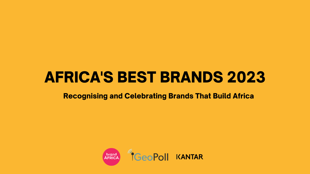 Brand Africa 100: The Best Brands in Africa – 2023 - GeoPoll