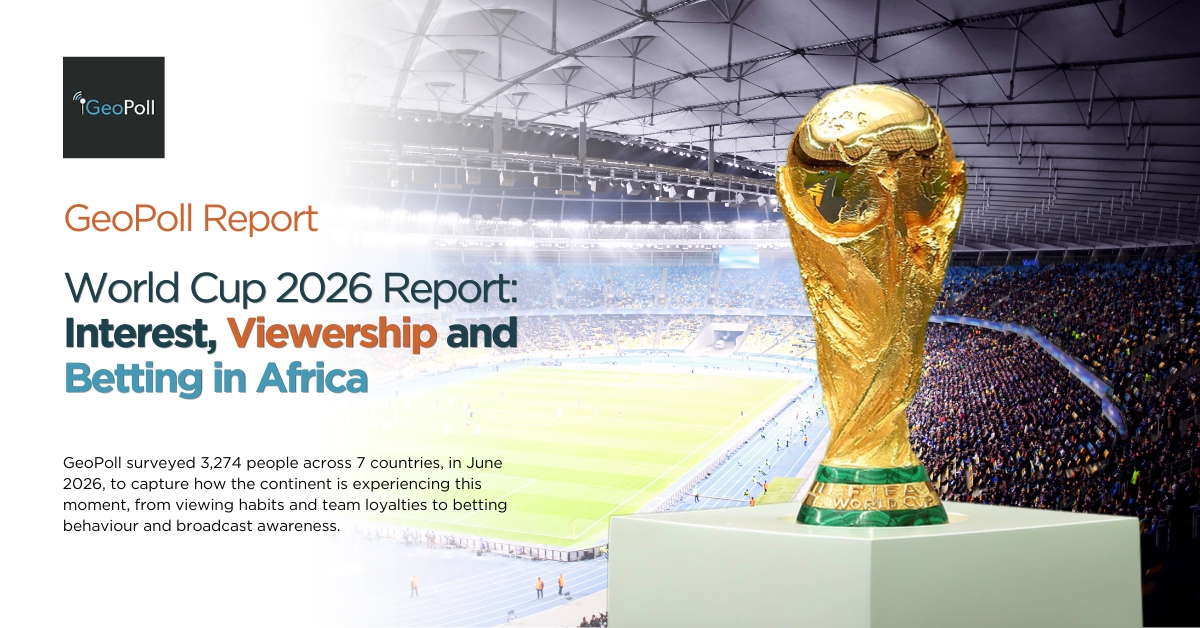 World Cup 2026 Report: Interest, Viewership and Betting in Africa World Cup 2026 Report: Interest, Viewership and Betting in Africa